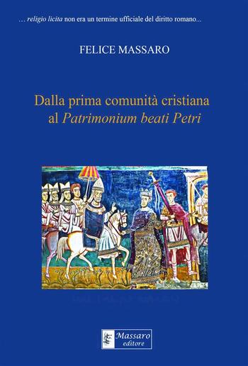 Dalla prima comunità cristiana al Patrimonium beati Petri PDF