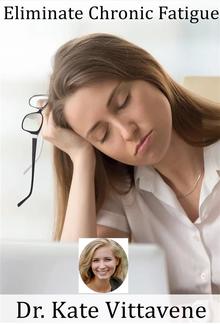 Eliminate Chronic Fatigue PDF