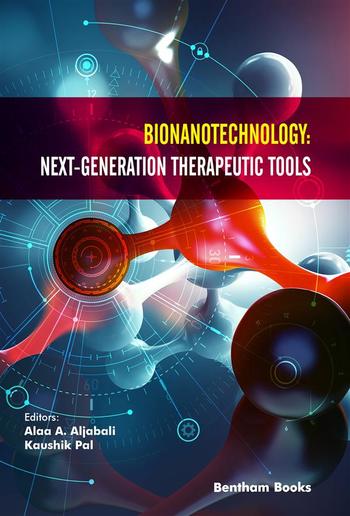 Bionanotechnology: Next-Generation Therapeutic Tool PDF