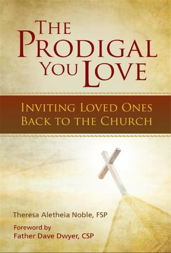The Prodigal You Love PDF