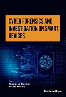 Cyber Forensics and Investigation on Smart Devices: Volume 1 PDF