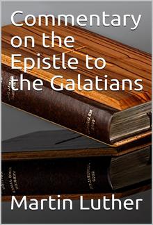 Commentary on the Epistle to the Galatians PDF