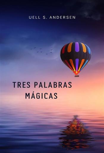 Tres palabras mágicas (traducido) PDF