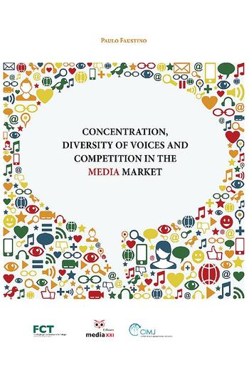 Concentration, Diversity of Voices and Competition in the Media Market PDF