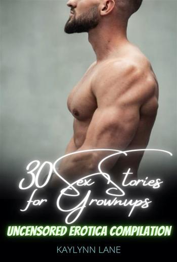 30 Sex Stories for Grownups PDF