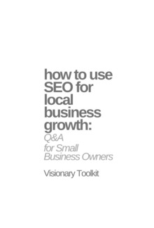 How to Use SEO for Local Business Growth: Q&A for Small Business Owners PDF