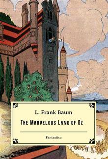 The Marvelous Land of Oz PDF