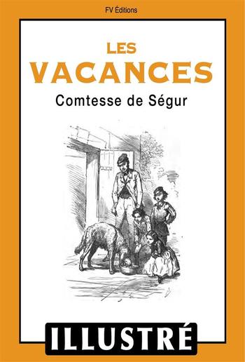 Les vacances (Illustré) PDF