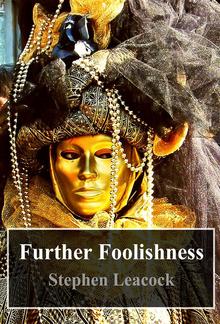 Further Foolishness PDF