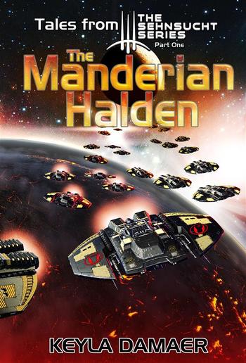 Tales From The Sehnsucht Series Part One - The Manderian Halden PDF