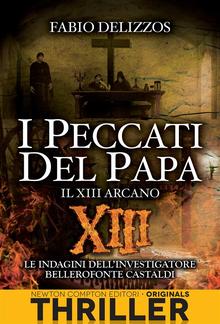 I peccati del papa. Il XIII arcano PDF