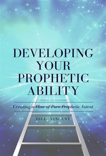 Developing Your Prophetic Ability PDF