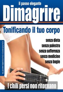 Dimagrire - tonificando il tuo corpo PDF