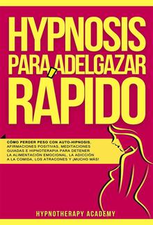 Hipnosis Para Adelgazar Rápido PDF