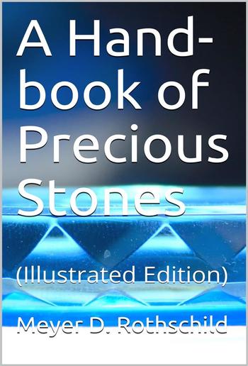 A Hand-book of Precious Stones PDF