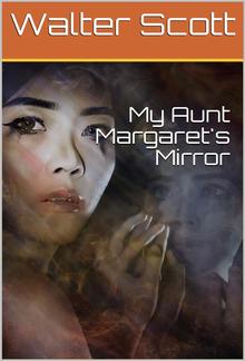 My Aunt Margaret's Mirror PDF