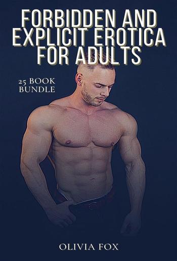 Forbidden and Explicit Erotica for Adults PDF