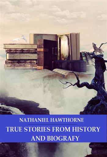 True Stories From History and Biography PDF