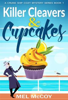 Killer Cleavers & Cupcakes (A Cruise Ship Cozy Mystery Series Book 1) PDF