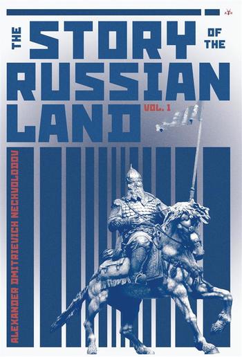 The Story of the Russian Land PDF