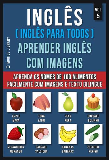 Inglês ( Inglês Para Todos ) Aprender Inglês Com Imagens (Vol 5) PDF