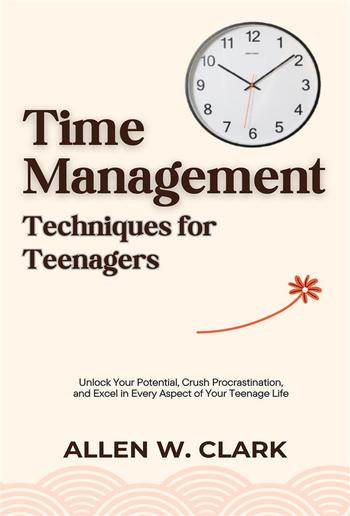 Time Management Techniques for Teenagers PDF