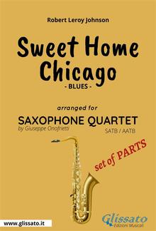 Sweet Home Chicago - Saxophone Quartet set of parts PDF