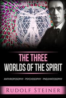 The three worlds of the spirit (Translated) PDF