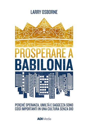 Prosperare a Babilonia PDF