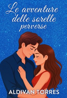 Le avventure delle sorelle perverse PDF