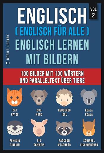 Englisch ( Englisch für alle ) Englisch Lernen Mit Bildern (Vol 2) PDF