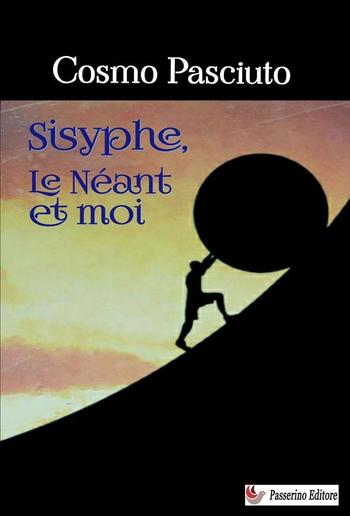 Sisyphe, ou le Néant et moi PDF