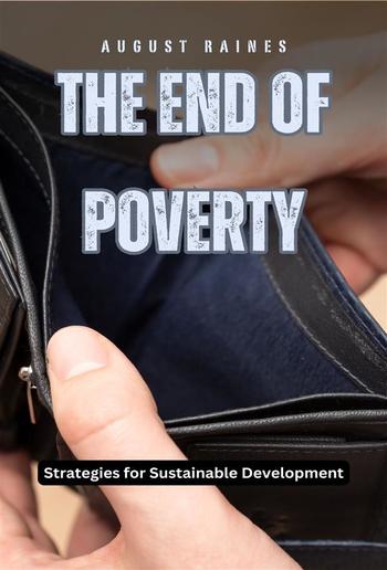 The End of Poverty PDF