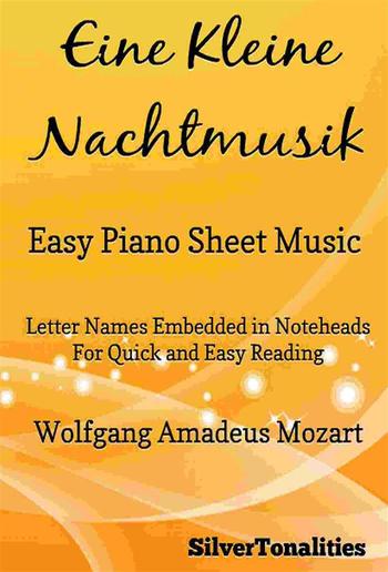 Eine Kleine Nachtmusik Easy Piano Sheet Music PDF Eine Kleine Nachtmusik Easy Piano Sheet Music PDF