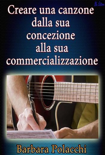 Creare una canzone dalla sua concezione alla sua commercializzazione PDF