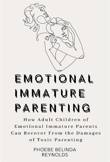 Emotional Immature Parenting PDF