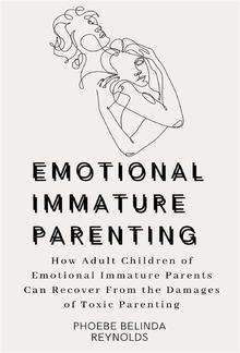 Emotional Immature Parenting PDF