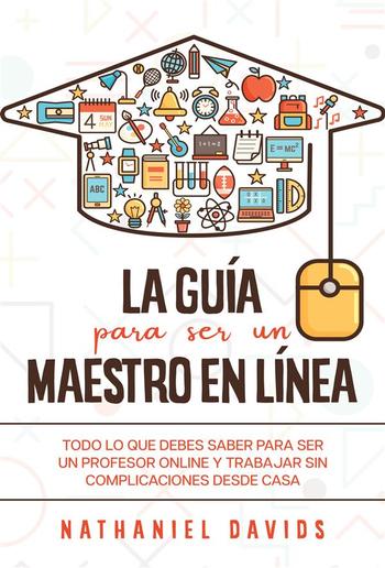 La Guía para ser un Maestro en Línea PDF