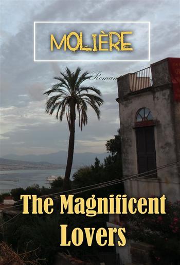 The Magnificent Lovers PDF