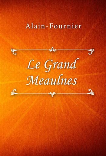 Le Grand Meaulnes PDF Le Grand Meaulnes PDF
