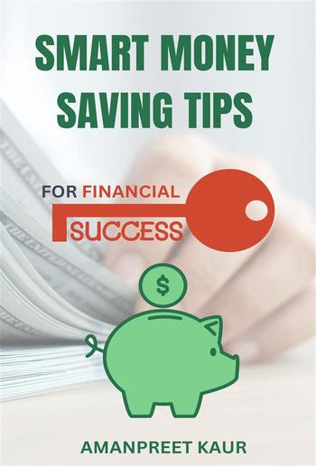 Smart Money Saving Tips for Financial Success PDF