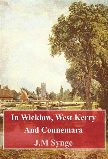 In Wicklow, West Kerry And Connemara PDF