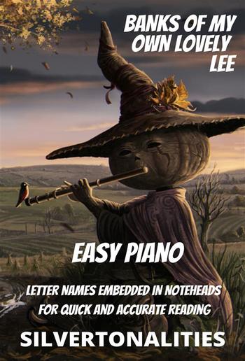 The Banks of My Own Lovely Lee for Easy Piano PDF