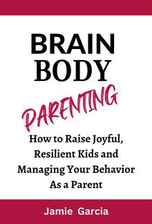 Brain Body Parenting PDF