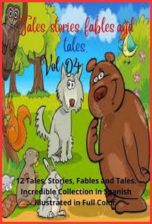 Tales, stories, fables and tales. Vol. 04 PDF