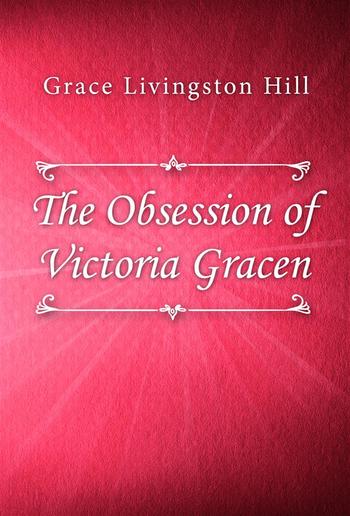 The Obsession of Victoria Gracen PDF