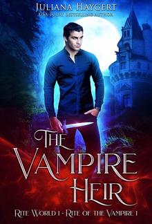 The Vampire Heir: Rite World 1 PDF