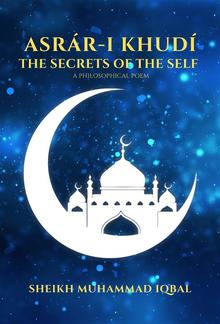 THE SECRETS OF THE SELF - A Philosophical Poem PDF