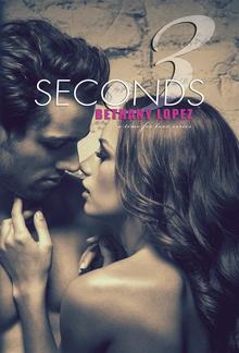 3 Seconds (Book #6 in Time for Love series) PDF