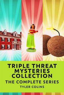 Triple Threat Mysteries Collection PDF